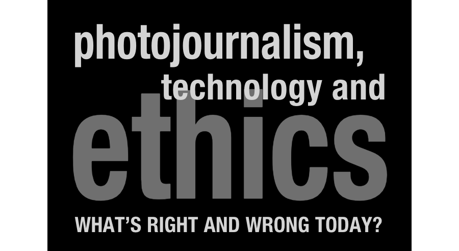 Photojournalism Ethics