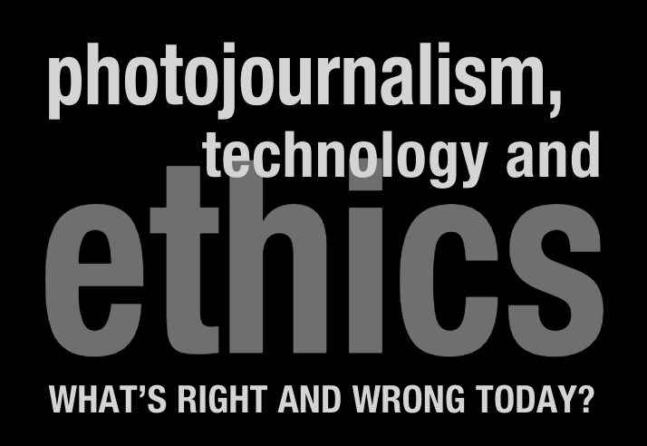 Photojournalism Ethics
